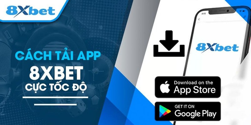 Hướng Dẫn Cách Tải App 8xbet Trên Android