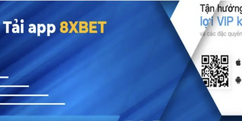 Tải App 8xbet Đơn Giản, Nhanh Chóng – Trải Nghiệm Giải Trí Đỉnh Cao